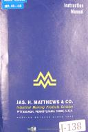 Jas H. Mathews-JAS H Mathews Shell Knurling Machine, LZ600E, Instructions and Parts List Manual-LZ600E-01